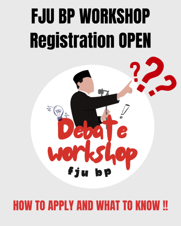 7 FJU BP Workshop 2026 | Fu Jen University British Parliamentary Workshop 2026